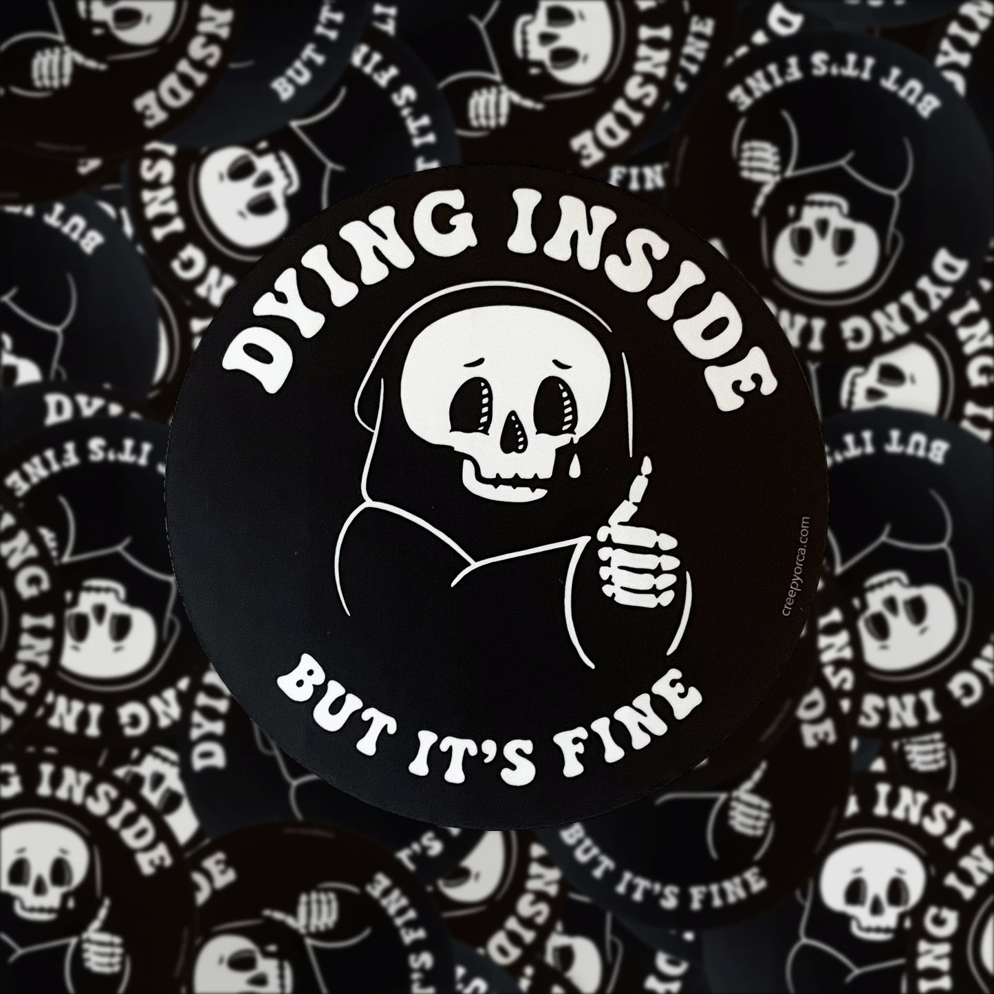 Dying Inside But It's Fine Kiss Cut Sticker