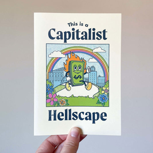 This is a Capitalist Hellscape 5x7 Greeting Card / Print - Creepy Orca Supply Co
