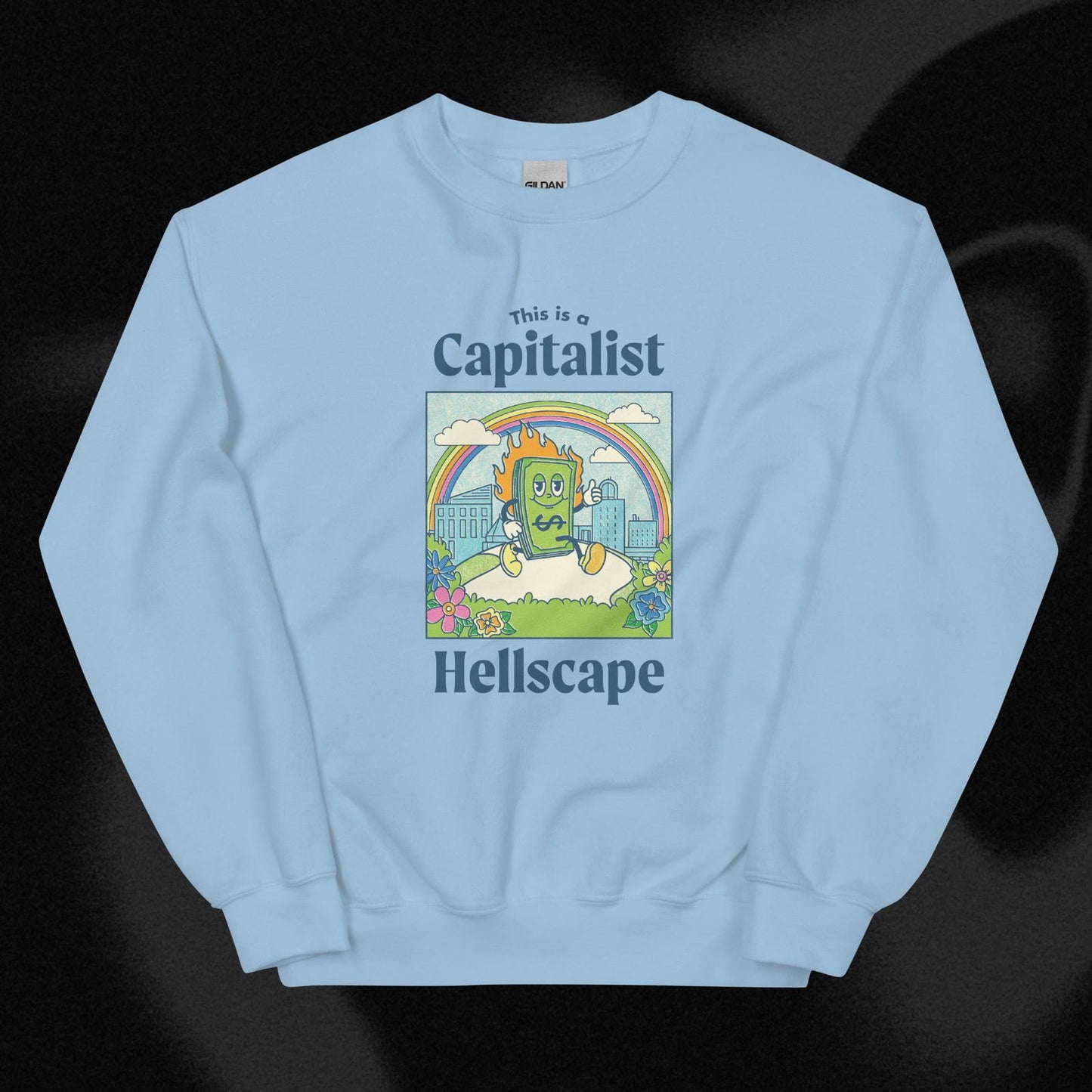This is a Capitalist Hellscape Sweatshirt - Creepy Orca Supply Co