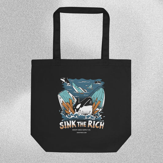 Sink The Rich Tote Bag - Creepy Orca Supply Co