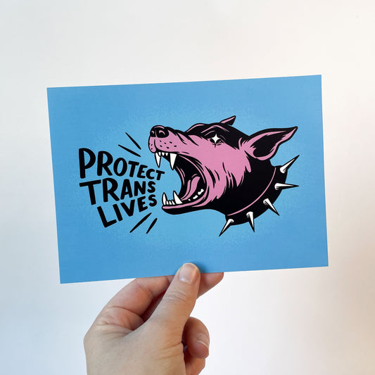 Protect Trans Lives 7x5 Print - Creepy Orca Supply Co