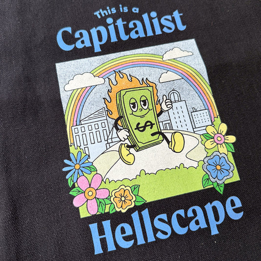 This is a Capitalist Hellscape Tote Bag