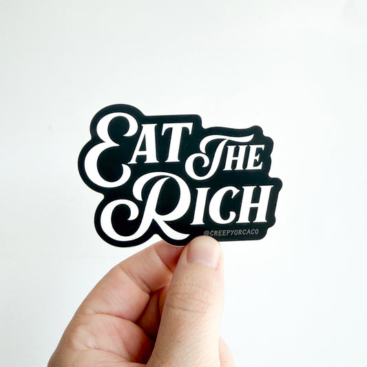 Eat The Rich Sticker