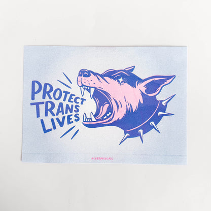 Protect Trans Lives Barking Dog 7x5 Risograph Print - Creepy Orca Supply Co