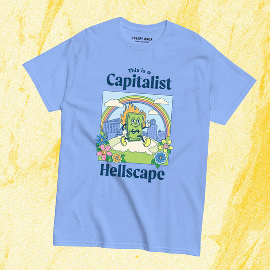 This is a Capitalist Hellscape Short-Sleeve Tee