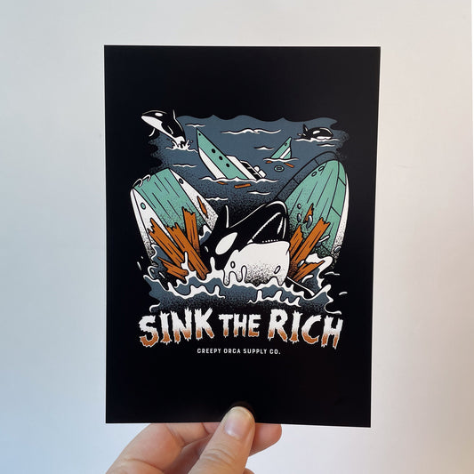 Sink The Rich 5x7 Print